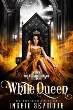 Vampire Court: White Queen - Vampire Court, #9