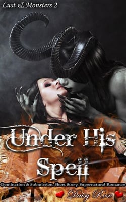 Under His Spell - Lust &amp; Monsters, #2
