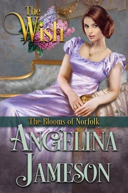 The Wish - The Blooms of Norfolk, #3