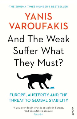 And the Weak Suffer What They Must? - Europe, Austerity and the Threat to Global Stability