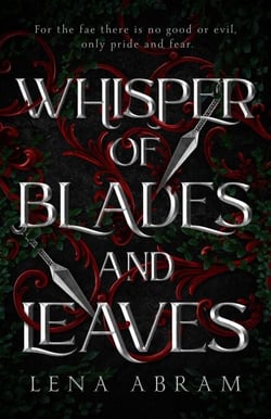 Whisper of Blades and Leaves - Faelands, #0.1