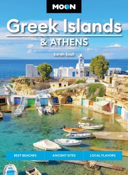 Moon Greek Islands &amp; Athens - Best Beaches, Ancient Sites, Local Flavors