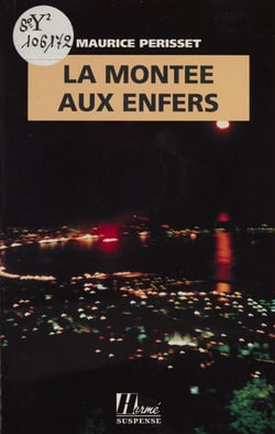 La Montée aux enfers