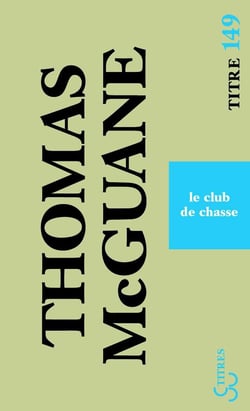 Le Club de chasse