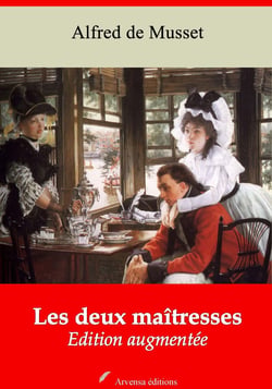 Les Deux Maîtresses – suivi d'annexes - Nouvelle édition 2019