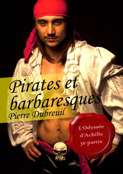 Pirates et barbaresques (érotique gay) - tome 3