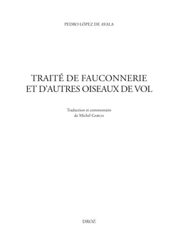 Traité de fauconnerie et d'autres oiseaux de vol