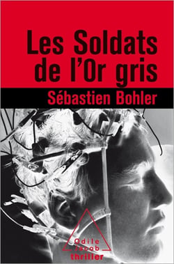 Les Soldats de l’or gris