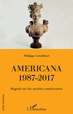 Americana 1987-2017 - Regard sur les sociétés américaines