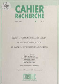 Design et forme naturelle de l'objet : la mise au point d'un outil de design et d'ingénierie de l'immatériel