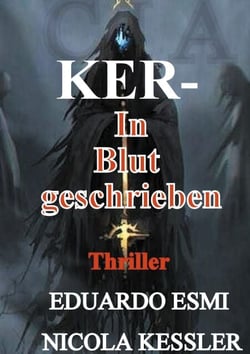 Ker In Blut geschrieben - Band 2