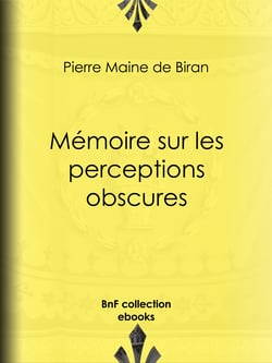 Mémoire sur les perceptions obscures