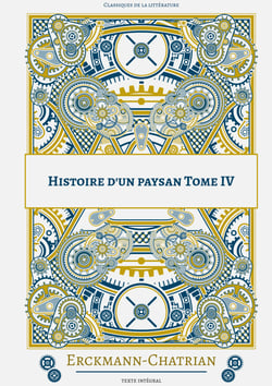 Histoire d'un paysan - Tome 4