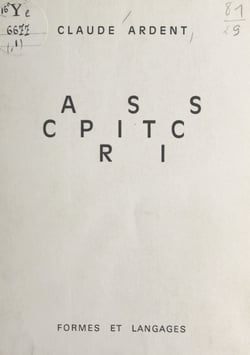 Capristics - Textes précédés de Erostics ; Sémiostics ; Géométrics ; et suivis de Corps de ballet ; Cover-girl