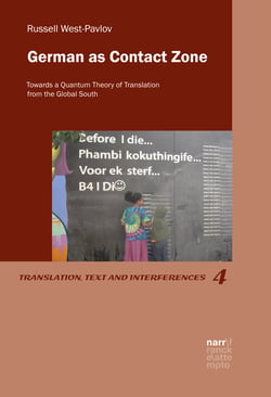 German as Contact Zone - Towards a Quantum Theory of Translation from the Global South