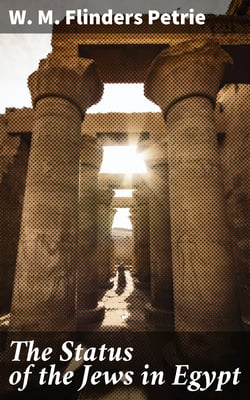 The Status of the Jews in Egypt - The Fifth Arthur Davis Memorial Lecture