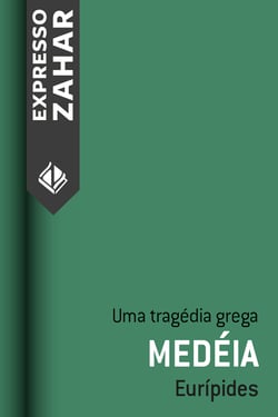 Medéia - Uma tragédia grega