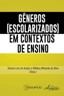 Gêneros (escolarizados) em contextos de ensino