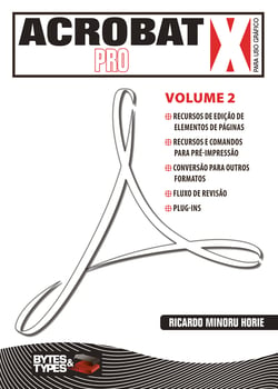 Acrobat X Pro para uso gráfico - Volume 2