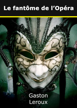 Le fantôme de l'Opéra