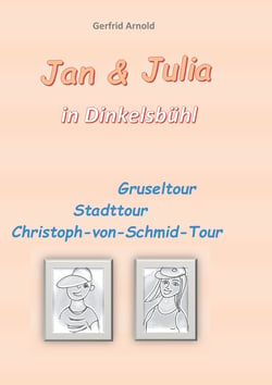 Jan &amp; Julia in Dinkelsbühl - Gruseltour Stadttour Christoph-von-Schmid-Tour