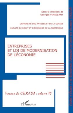 Entreprises et loi de modernisation de l'économie - Travaux du CERJDA - volume 10
