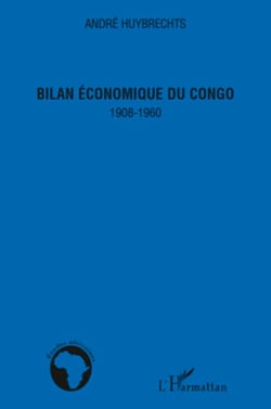 Bilan économique du Congo - 1908-1960
