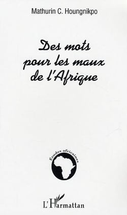 Des mots pour les maux de l'Afrique