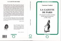 La gazette de Paris - Un journal royaliste pendant la Révolution française (1789-1792)