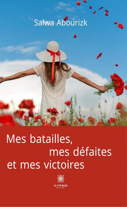 Mes batailles, mes défaites et mes victoires