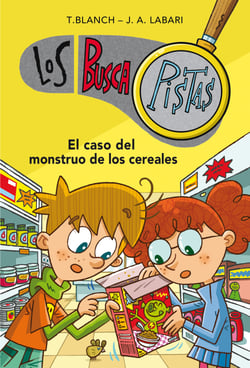 El caso del monstruo de los cereales (Serie Los BuscaPistas 6)