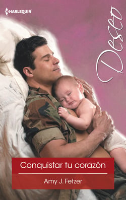 Conquistar tu corazón - El mejor regalo para San Valentín, una novela de Harlequin