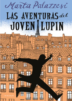 Las aventuras del joven Lupin - Descubre los inicios del ladrón de guante blanco más famoso de Netflix