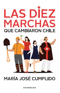 Las diez marchas que cambiaron Chile