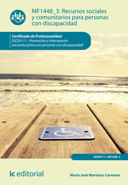Recursos sociales y comunitarios para personas con discapacidad. SSCE0111
