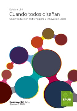 Cuando todos diseñan - Una introducción al diseño para la innovación social