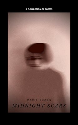 Midnight Scars - A Collection of Poems