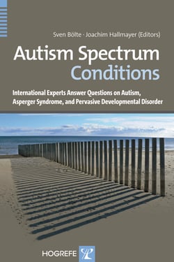 Autism Spectrum Conditions - FAQs on Autism, Asperger Syndrome, and Atypical Autism Answered by International Experts