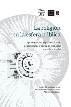 La religión en la esfera pública - Aproximación al planteamiento de Habermas a partir de tres casos constitucionales