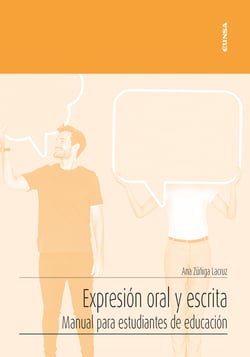 Expresión oral y escrita - Manual para estudiantes de educación