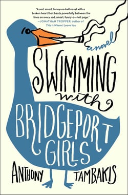 Swimming with Bridgeport Girls - A Novel