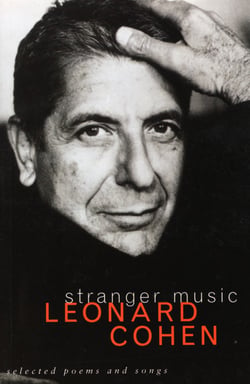 Stranger Music - Selected Poems and Songs