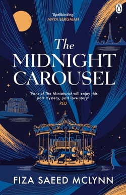 The Midnight Carousel - A Darkly Glittering Mystery of Obsession, Revenge, and Enduring Love