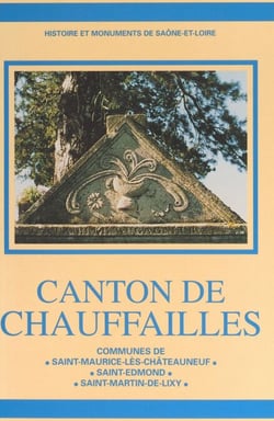 Canton de Chauffailles : communes de Saint-Maurice-lès-Châteauneuf, Saint-Edmond, Saint-Martin-de-Lixy