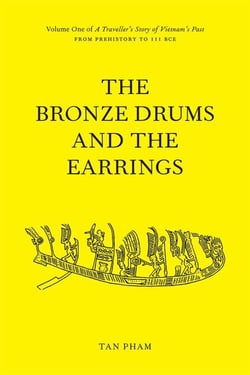 The Bronze Drums and the Earrings - A Traveller's Story of Vietnam's Past, #1