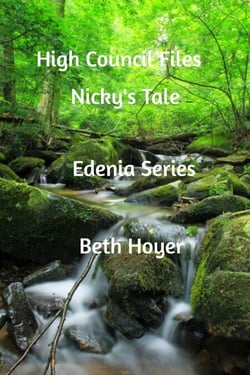 High Council Files Nicky's Tale - Edenia, #134