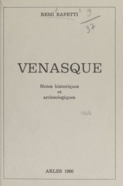 Venasque - Notes historiques et archéologiques