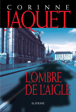 L'Ombre de l'Aigle - Un thriller historique haletant !