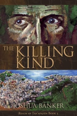 The Killing Kind - Realm of Tah'afajien, #3