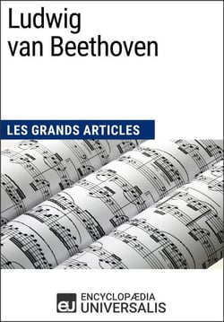 Ludwig van Beethoven - Les Grands Articles d'Universalis